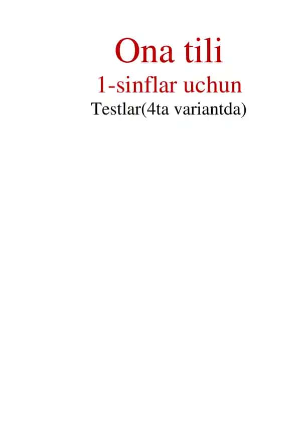 ona tilidan 1 va 2 sinflar uchun test lar toplami