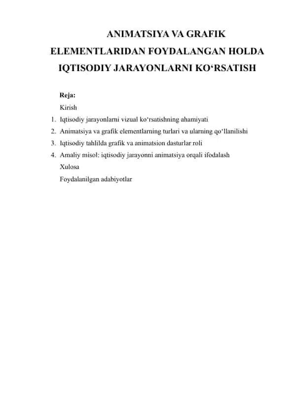 Animatsiya va grafik elementlardan foydalanish