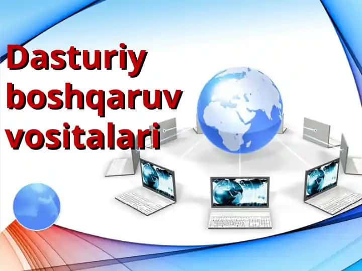 Dasturiy boshqaruv vositalari