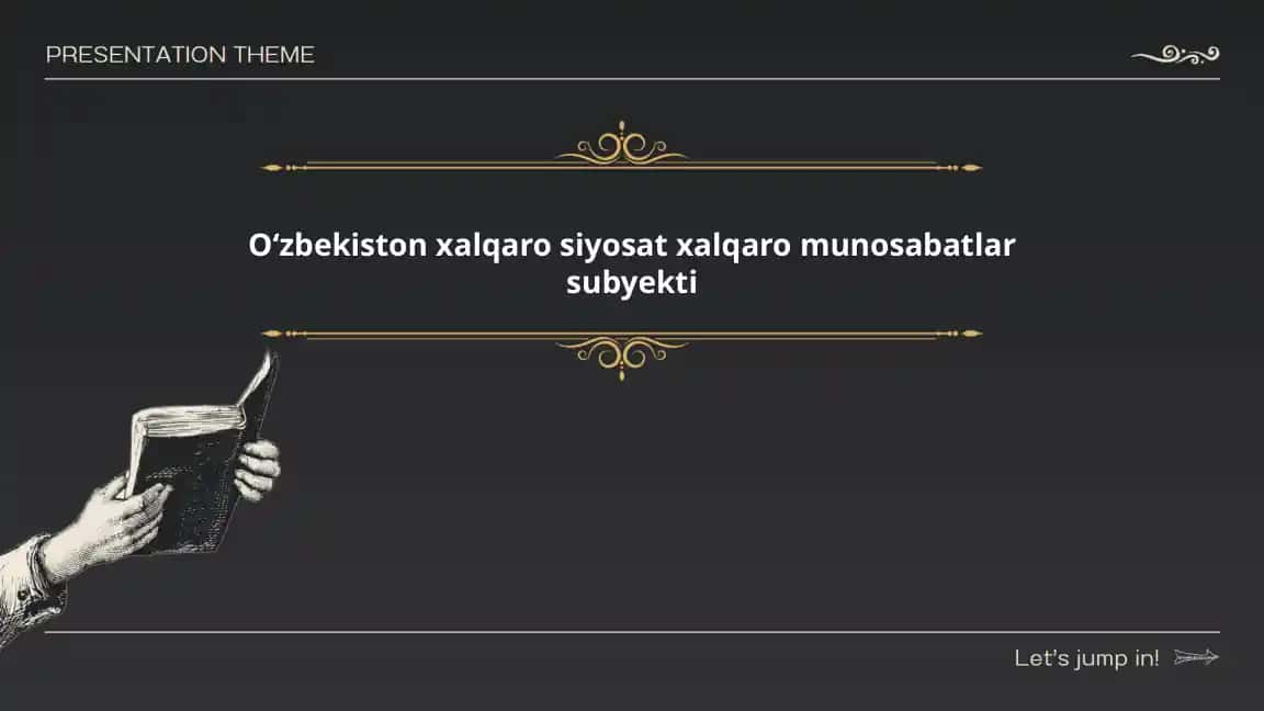 Oʻzbekiston xalqaro siyosat xalqaro munosabatlar subyekti