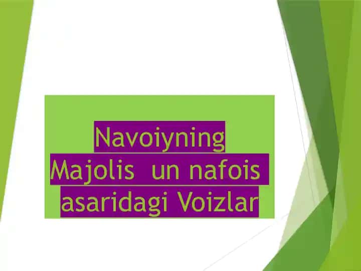 Navoiyning Majolis un nafois asaridagi Voizlar