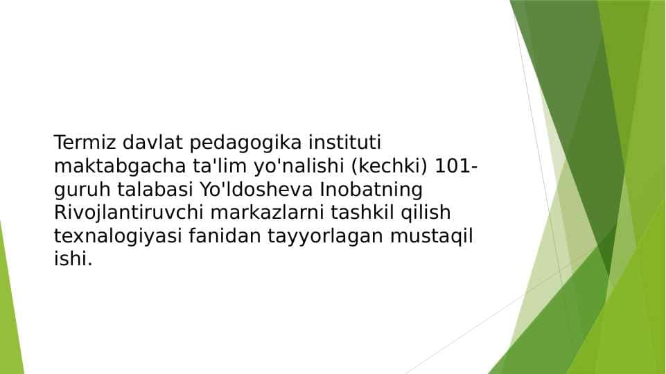 Maktabgacha taʼlim tashkilotlarida oʻyin va uning turlari