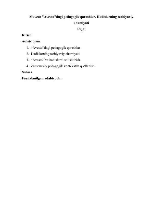 Avestodagi pedagogik qarashlar. Hadislarning tarbiyaviy ahamiyati