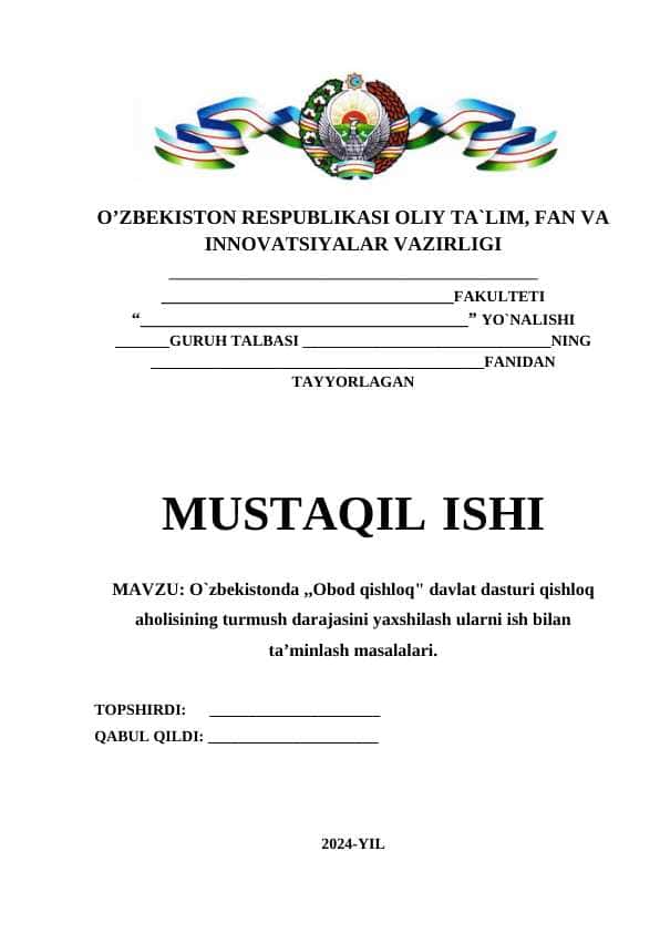 O`zbekistonda ,,Obod qishloq" davlat dasturi qishloq aholisining turmush darajasini yaxshilash ularni ish bilan taʼminlash masalalari.
