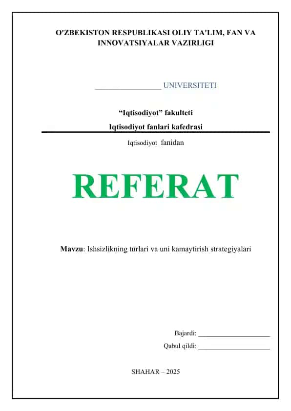 Ishsizlikning turlari va uni kamaytirish strategiyalari