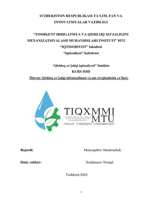 Qishloq xo’jaligi infratuzilmasi va uni rivojlantirish yo’llari.