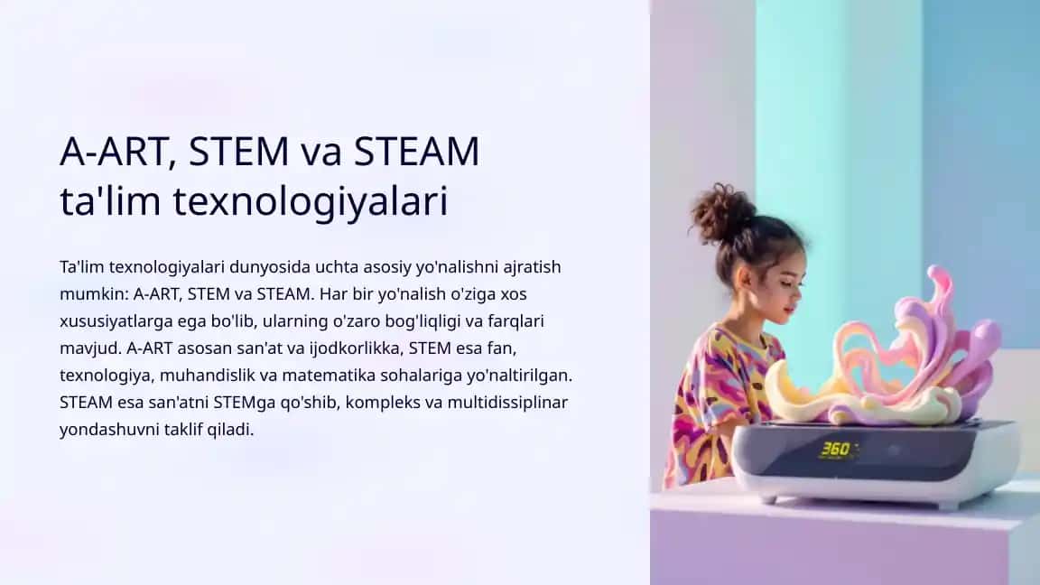 A-ART, STEM va STEAM ta'lim texnologiyalari