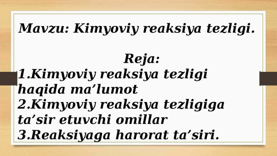 Kimyoviy reaksiya tezligi.
