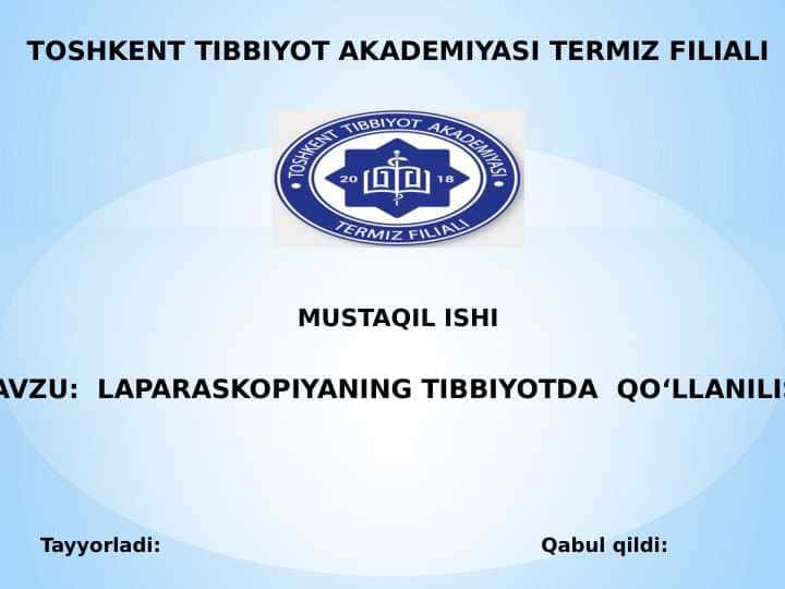 LAPARASKOPIYANING TIBBIYOTDA QO‘LLANILISHI