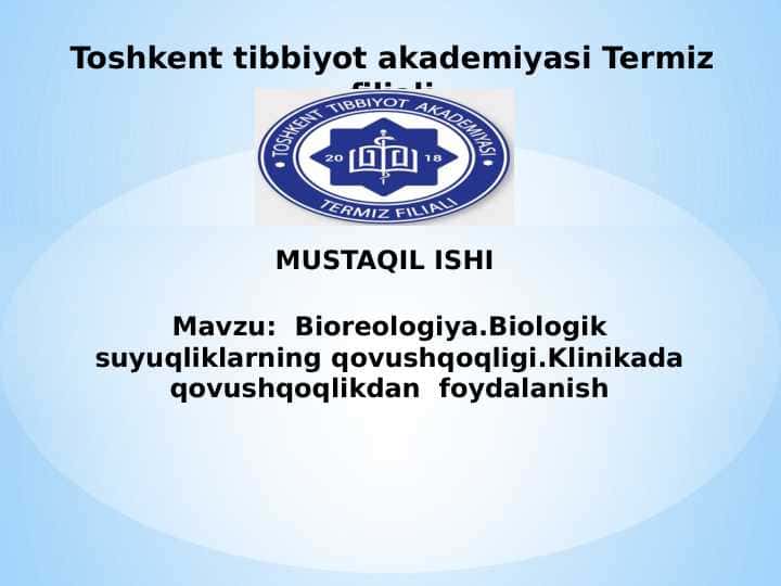 Bioreologiya.Biologik suyuqliklarning qovushqoqligi.Klinikada qovushqoqlikdan foydalanish