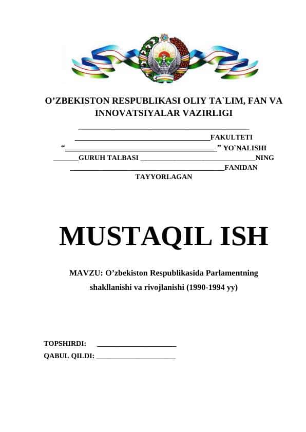 Oʼzbekiston Respublikasida Parlamentning shakllanishi va rivojlanishi (1990-1994 yy)