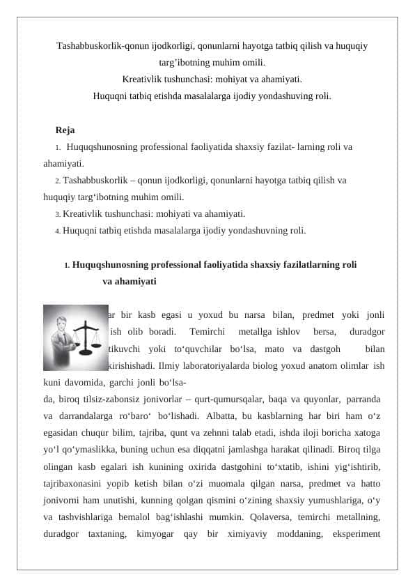 Tashabbuskorlik-qonun ijodkorligi, qonunlarni hayotga tatbiq qilish va huquqiy targ’ibotning muhim omili 24