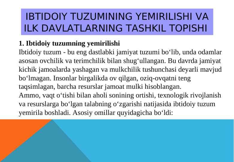 Ibtidoiy tuzumining yemirilishi va ilk davlatlarning tashkil topishi fotoalbom