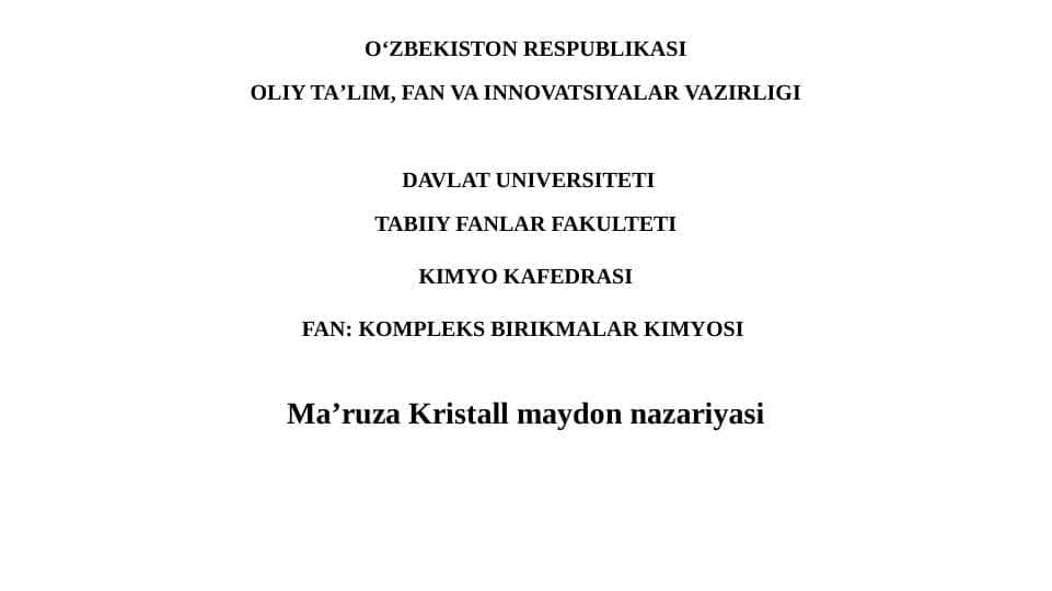 Ma’ruza Kristall maydon nazariyasi
