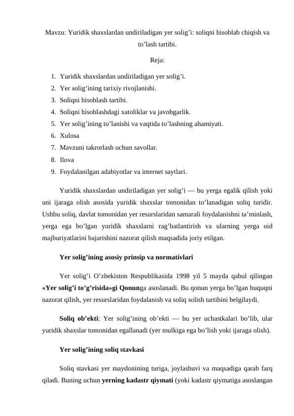 Yuridik shaxslardan undiriladigan yer solig’i: soliqni hisoblab chiqish va to’lash tartibi.