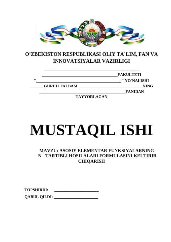 ASOSIY ELEMENTAR FUNKSIYALARNING N - TARTIBLI HOSILALARI FORMULASINI KELTIRIB CHIQARISH