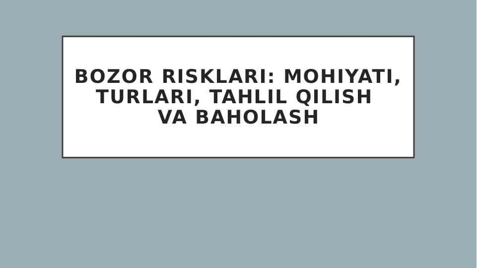Bozor risklari