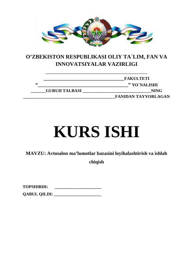 Avtosalon ma’lumotlar bazasini loyihalashtirish va ishlab chiqish