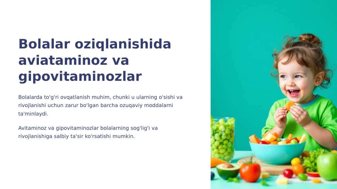 Bolalarda aviataminoz va gipovitaminozlar
