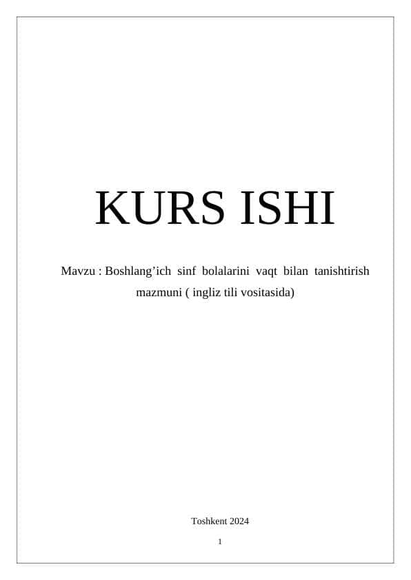 Boshlang’ich sinf bolalarini vaqt bilan tanishtirish mazmuni