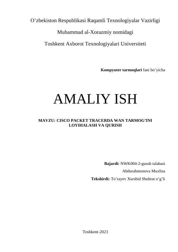 CISCO PACKET TRACERDA WAN TARMOG’INI LOYIHALASH VA QURISH
