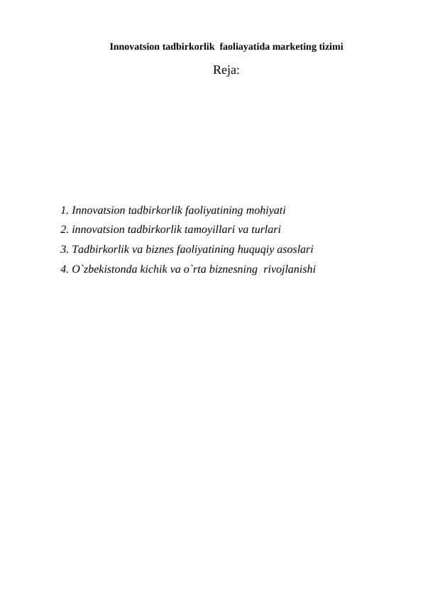 Innovatsion tadbirkorlik faoliayatida marketing tizimi