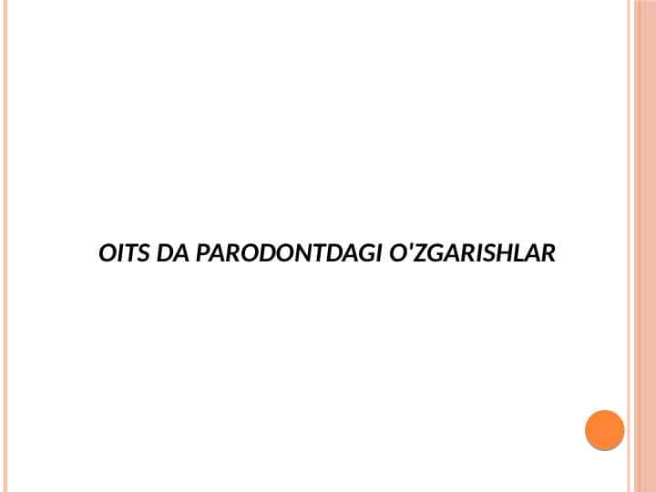 OITS da parodontdagi o'zgarishlar