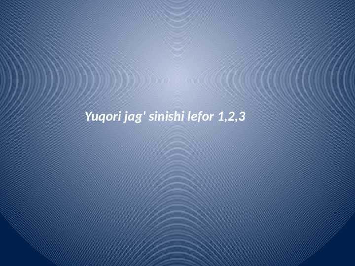 Yuqori jag'
sinishi