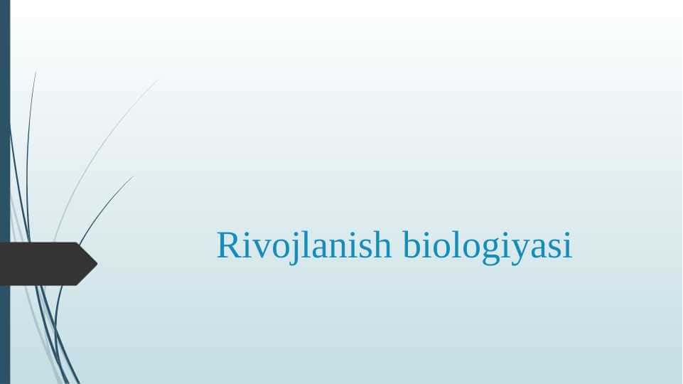 Rivojlanish biologiyasi