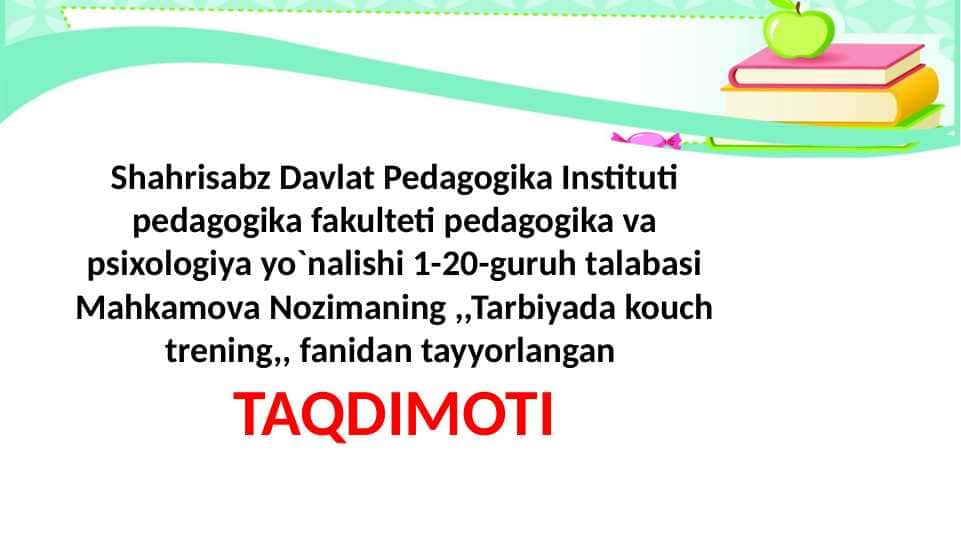 TRENINGNING USLUBIY VOSITALARI (TEXNIKASI) TUSHUNCHASI