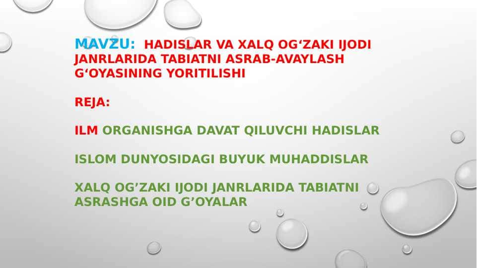 Hadislar va xalq og‘zaki ijodi janrlarida tabiatni asrab-avaylash g‘oyasining yoritilishi