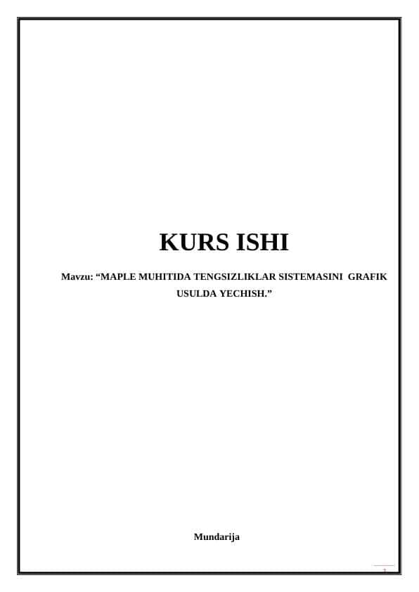 MAPLE MUHITIDA TENGSIZLIKLAR SISTEMASINI GRAFIK USULDA YECHISH.”