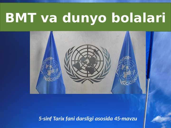 BMT va dunyo bolalari