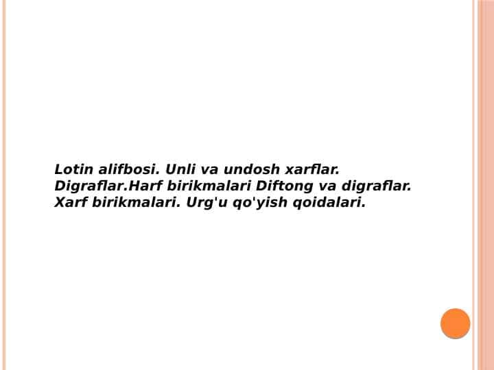 lotin alifbosi unli va
undosh harflar