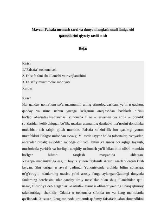 Falsafa turmush tarzi va dunyoni anglash usuli ilmiga oid qarashlarini qiyosiy taxlil etish