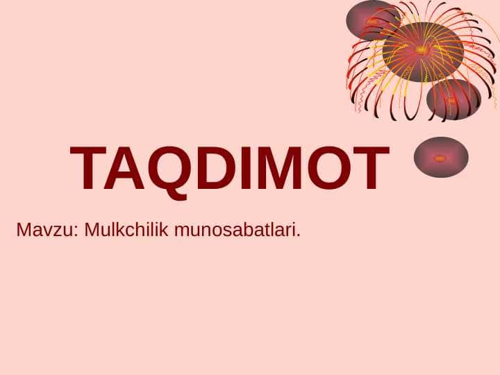 Mulkchilik munosabatlari.
