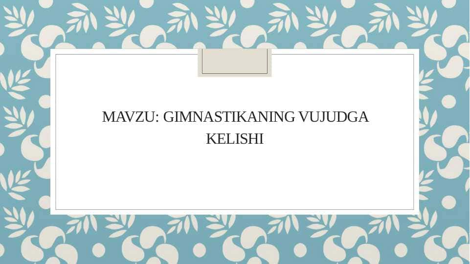 Gimnastikaning vujudga kelishi