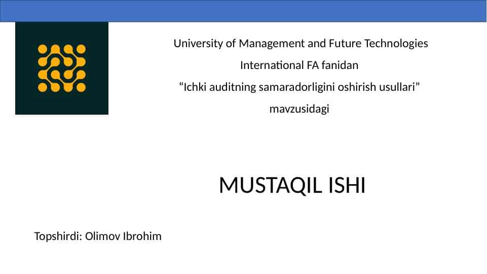 Ichki auditning samaradorligini oshirish usullari