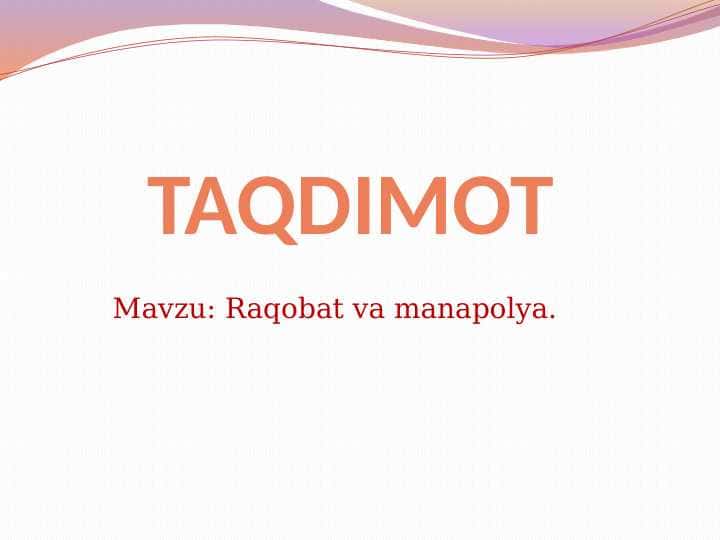 Raqobat va manapolya
