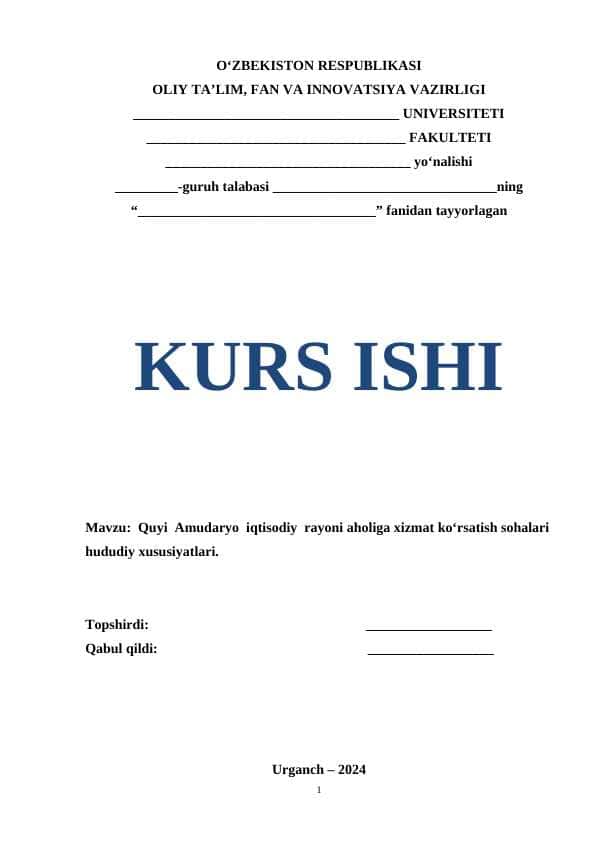 Quyi Amudaryo iqtisodiy rayoni aholiga xizmat ko'rsatish sohalari hududiy xususiyatlari