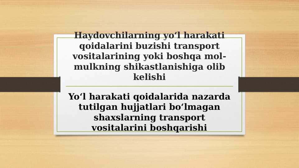 Haydovchilarning yo‘l harakati qoidalarini buzishi transport vositalarining yoki