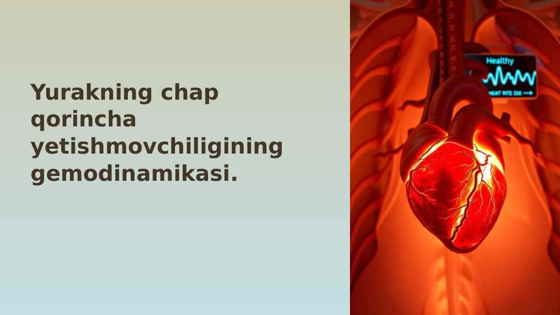 Yurakning chap qorincha yetishmovchiligining gemodinamikasi.