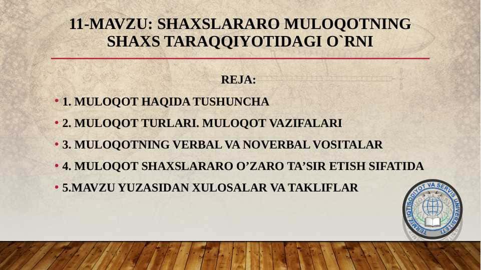 Shaxslararo muloqotning shaxs taraqqiyotidagi o`rni