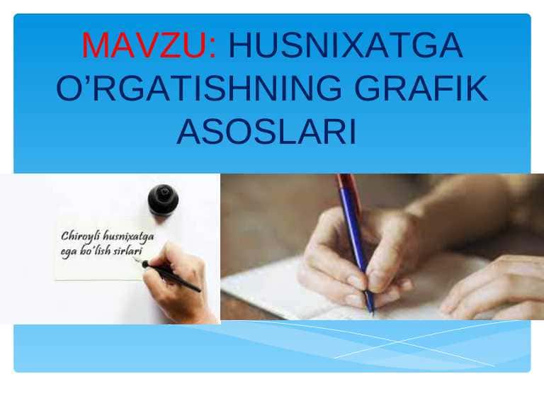 Husnixatga o‘rgatishning grafik asoslari.