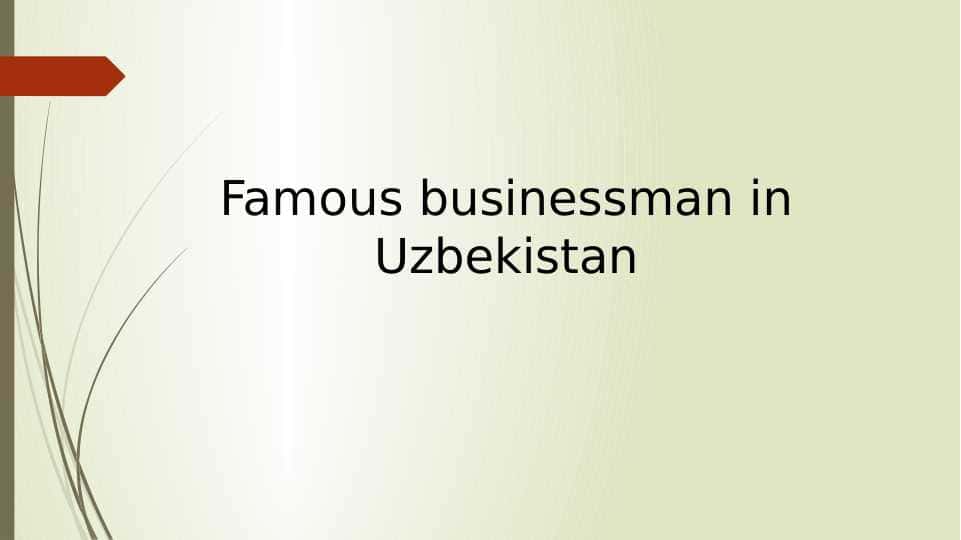 Famous businessman in Uzbekistan
