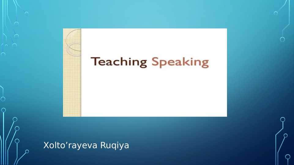 Teaching speaking