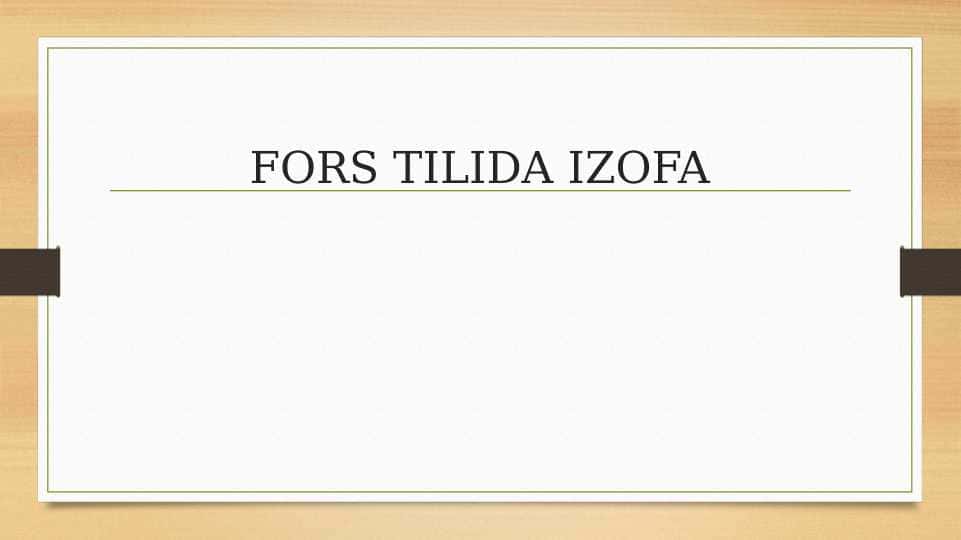 FORS TILIDA IZOFA