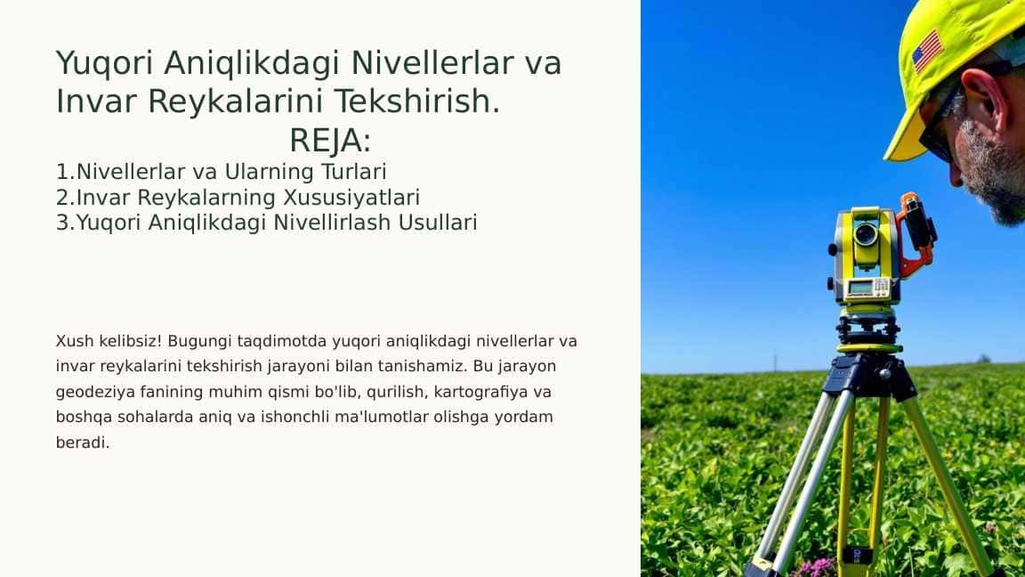 Yuqori Aniqlikdagi Nivellerlar va Invar Reykalarini Tekshirish.