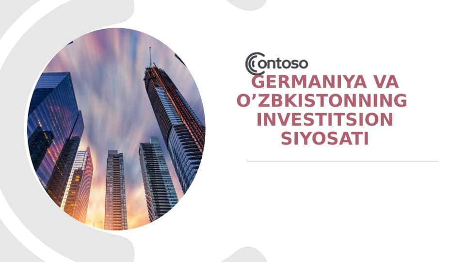 Germaniya va O’zbkistonning investitsion siyosati