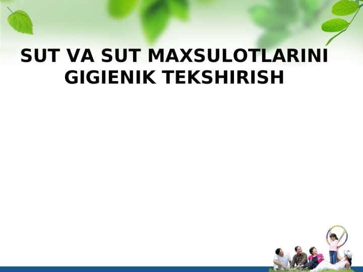 SUT VA SUT MAXSULOTLARINI GIGIENIK TEKSHIRISH